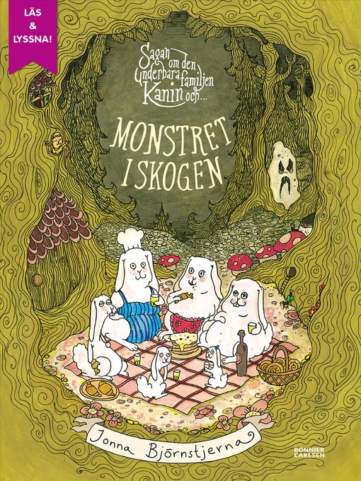 Title details for Sagan om den underbara familjen Kanin och monstret i skogen by Jonna Björnstjerna - Available